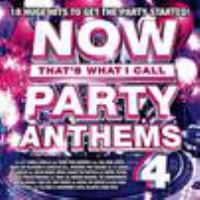 Cover image for Now that's what I call party anthems. 4 [sound recording].
