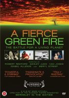 Image de couverture de A fierce green fire [DVD videorecording] : the battle for a living planet