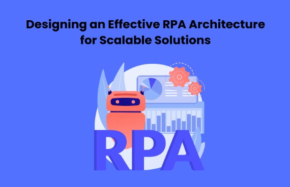 RPA Architecture