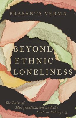 Beyond Ethnic Loneliness Cover Image